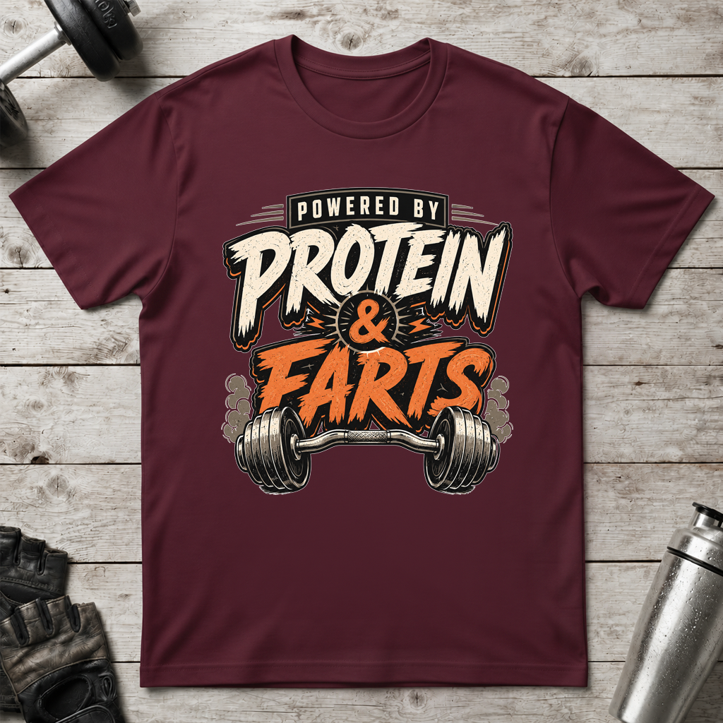 Protein and Farts T-Shirt