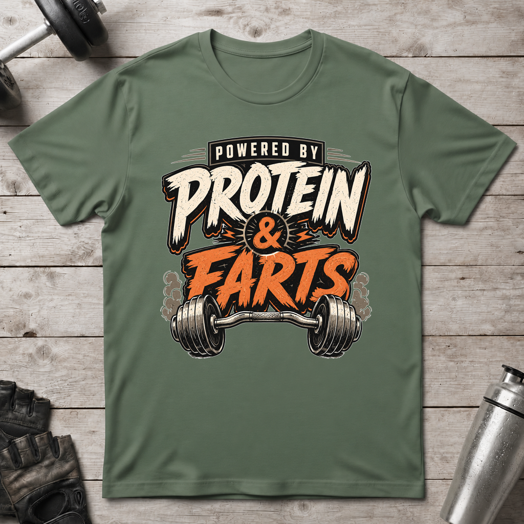Protein and Farts T-Shirt