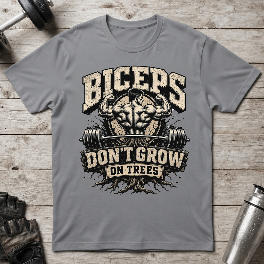 Biceps Need Work T-Shirt