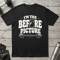 Before Picture T-Shirt