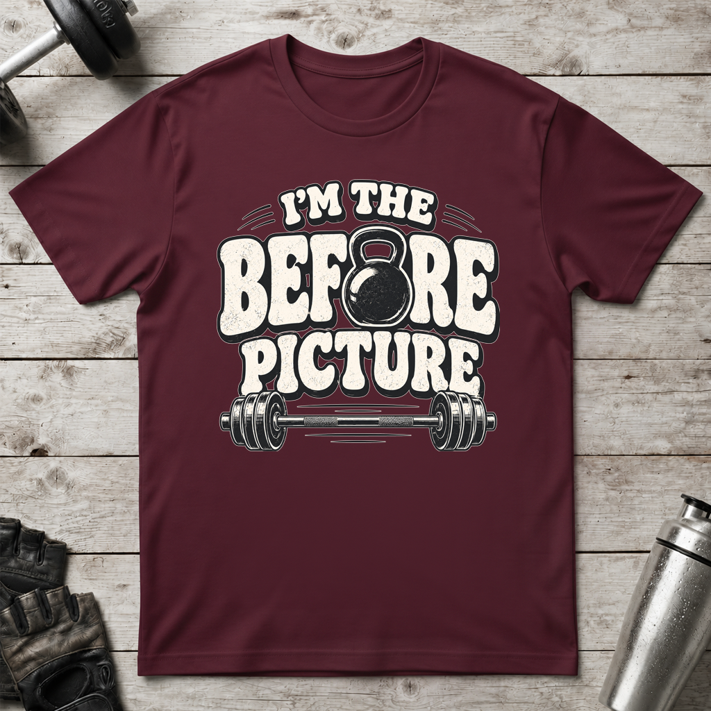Before Picture T-Shirt