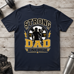 Strong Dad Energy T-Shirt