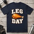 Chicken Leg Day T-Shirt