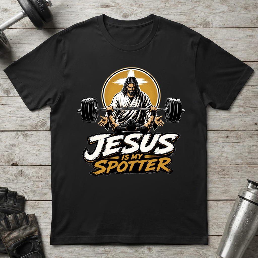 Jesus Is My Spotter T-Shirt