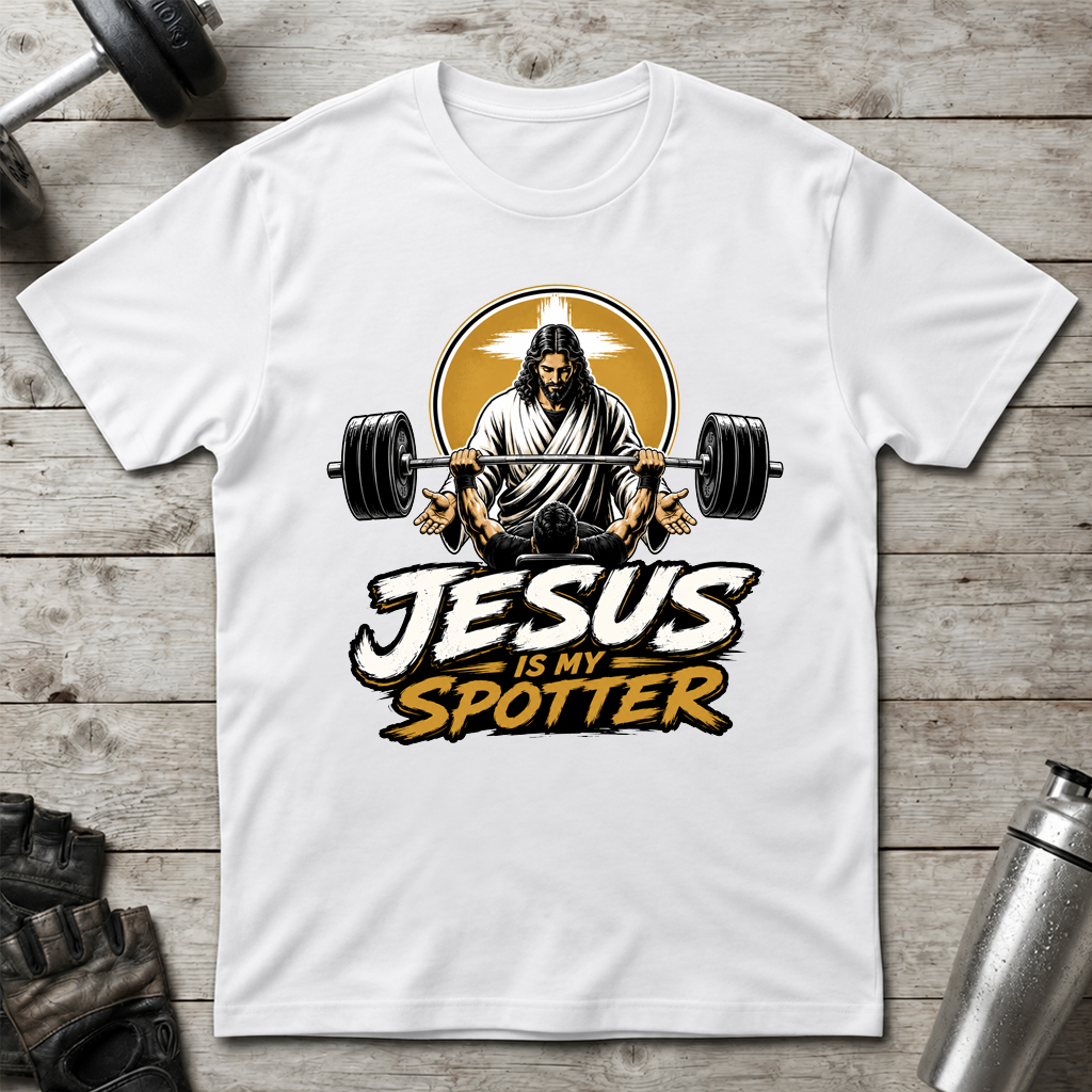 Jesus Is My Spotter T-Shirt