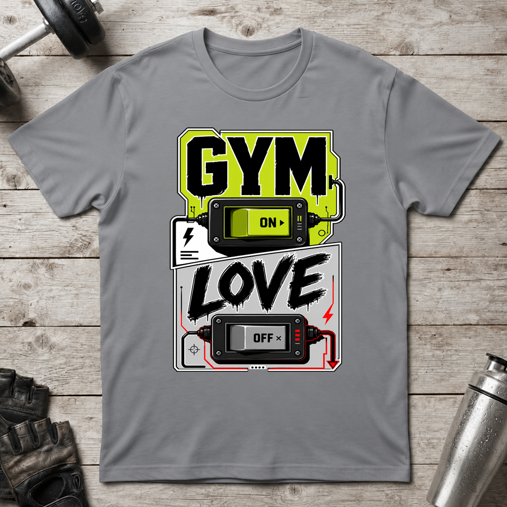 Gym On Love Off T-Shirt