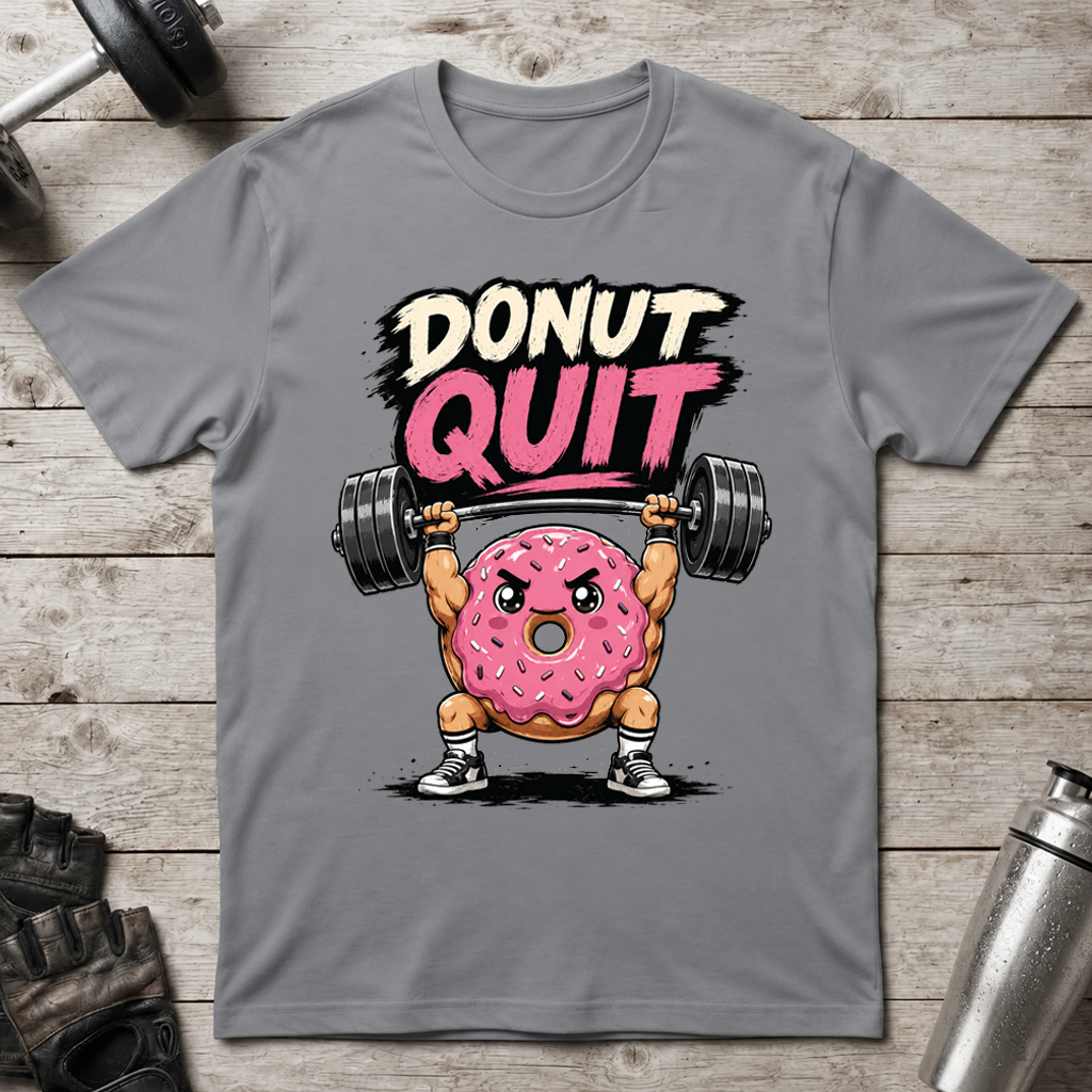 Donut Quit T-Shirt