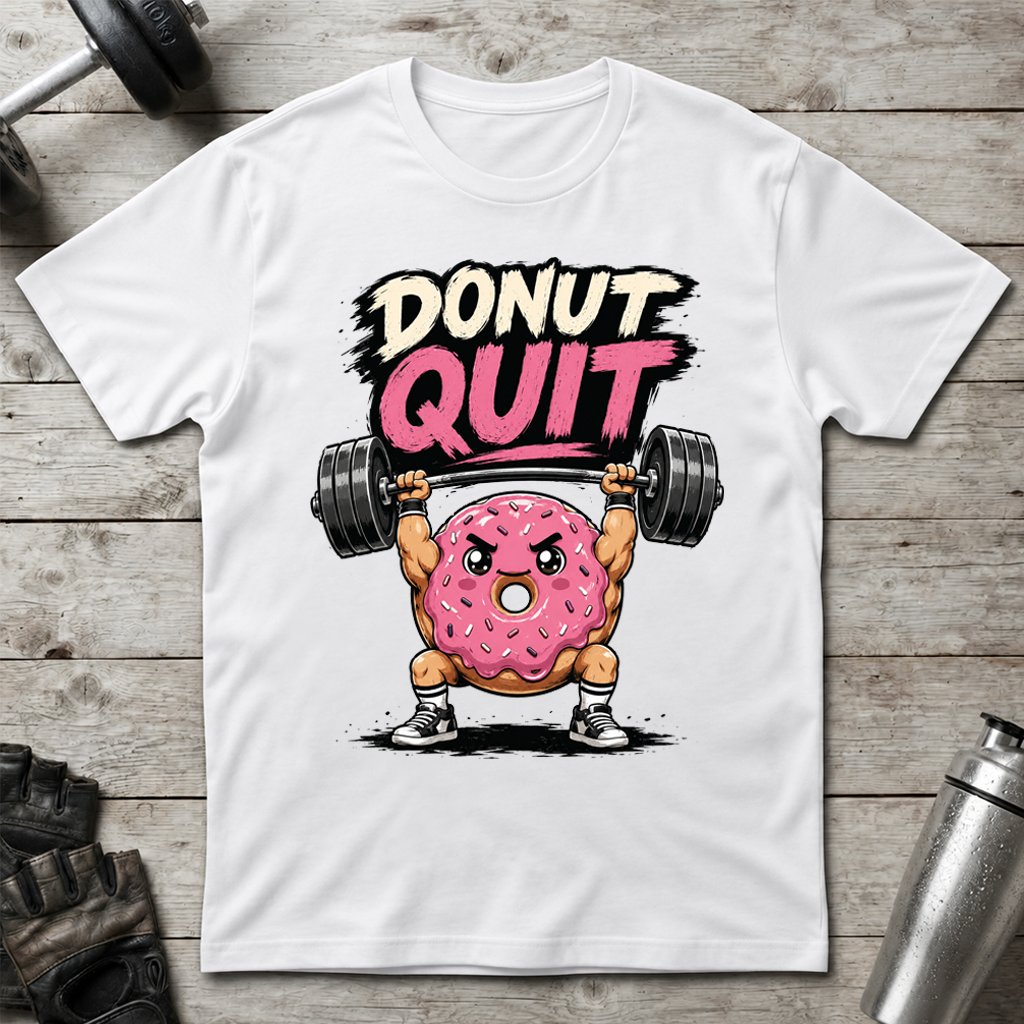Donut Quit T-Shirt