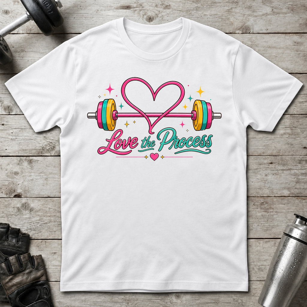 Love the Process T-Shirt