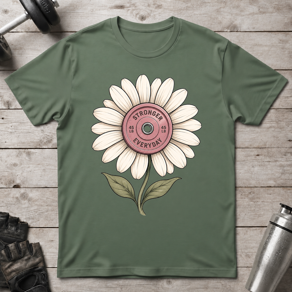 Stronger Every Day T-Shirt