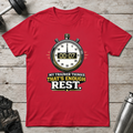 That’s Enough Rest T-Shirt