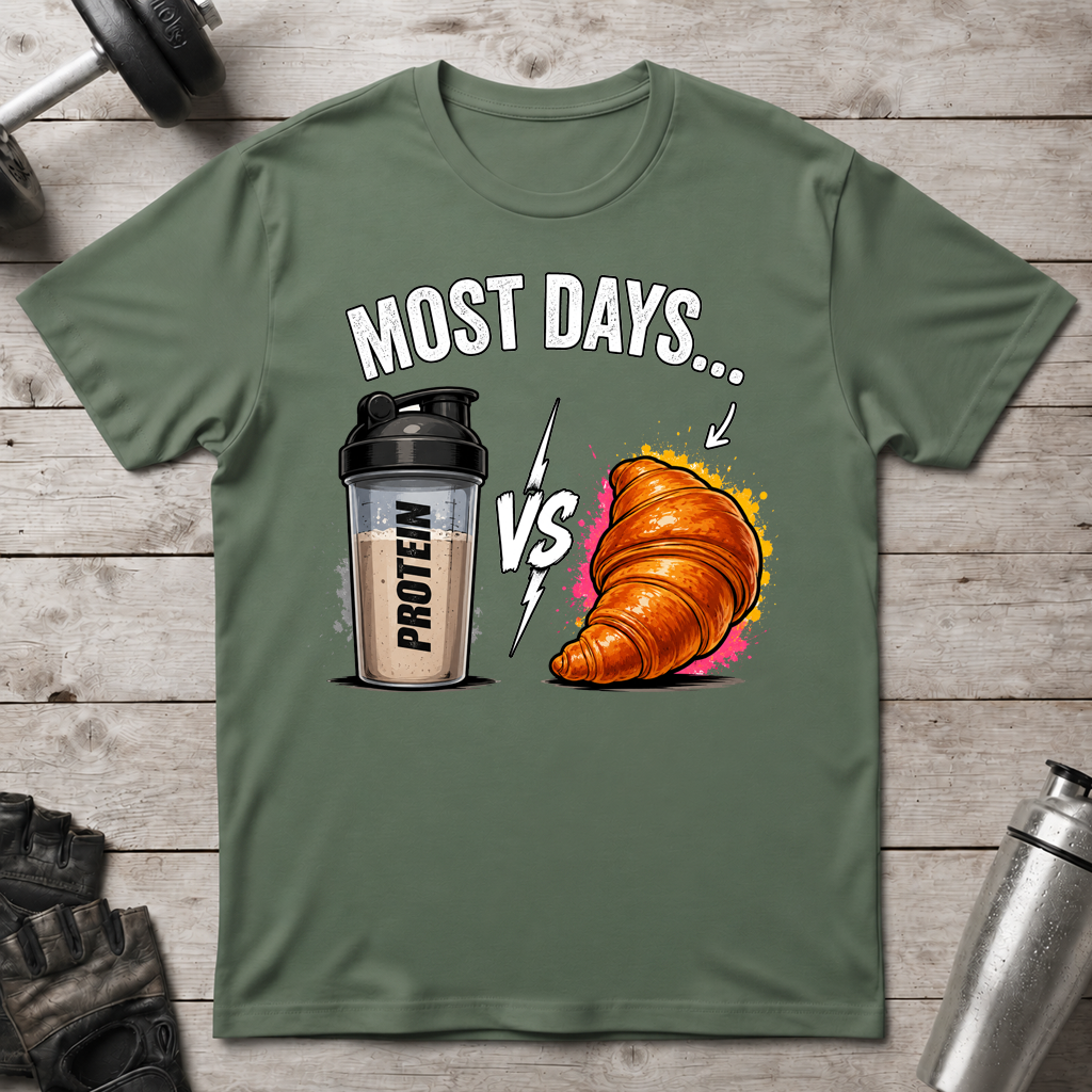Protein vs Croissant T-Shirt