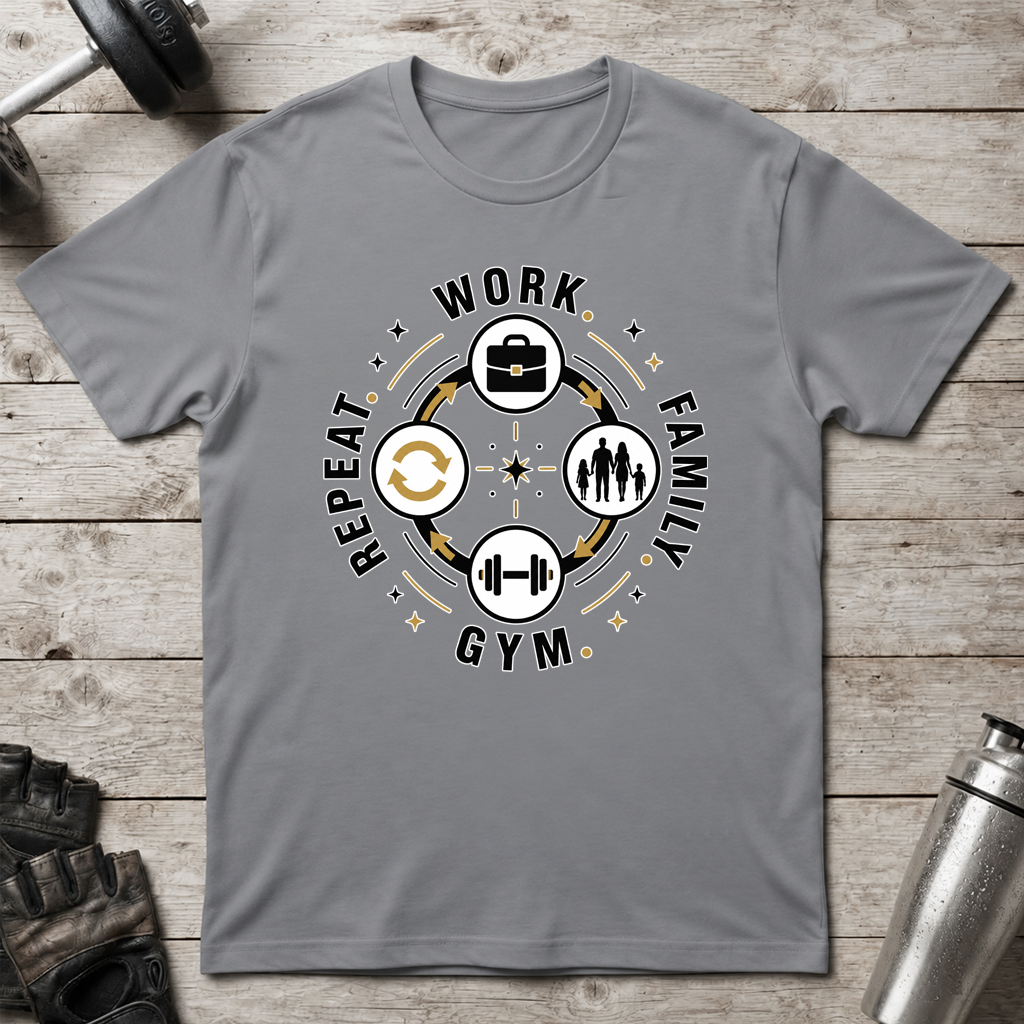 Work Family Gym Repeat T-Shirt