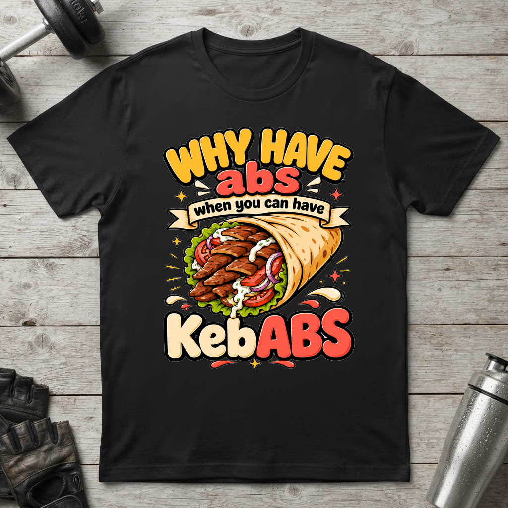 KebABS Over Abs T-Shirt