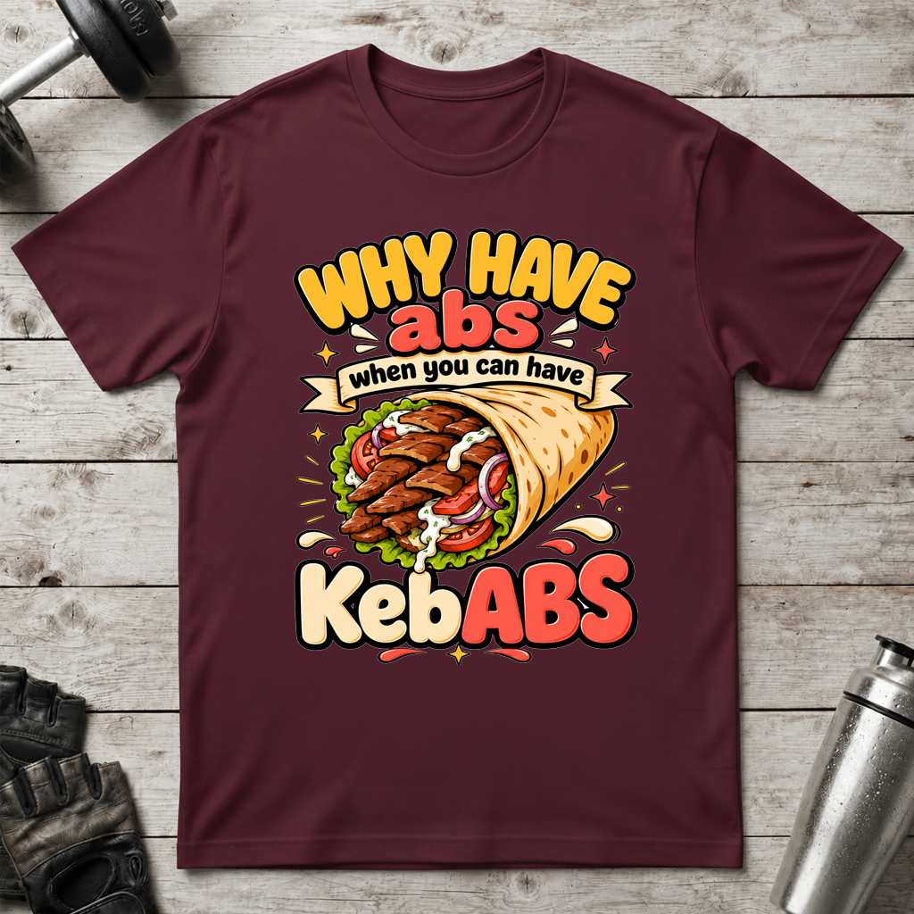 KebABS Over Abs T-Shirt