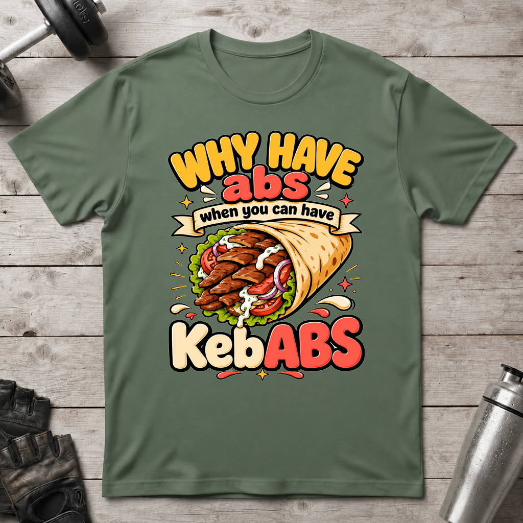 KebABS Over Abs T-Shirt