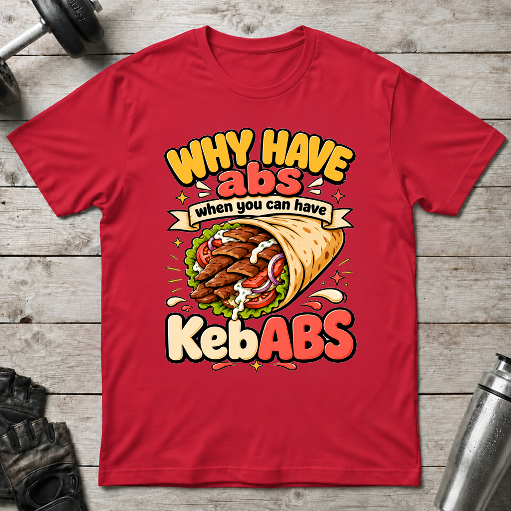 KebABS Over Abs T-Shirt