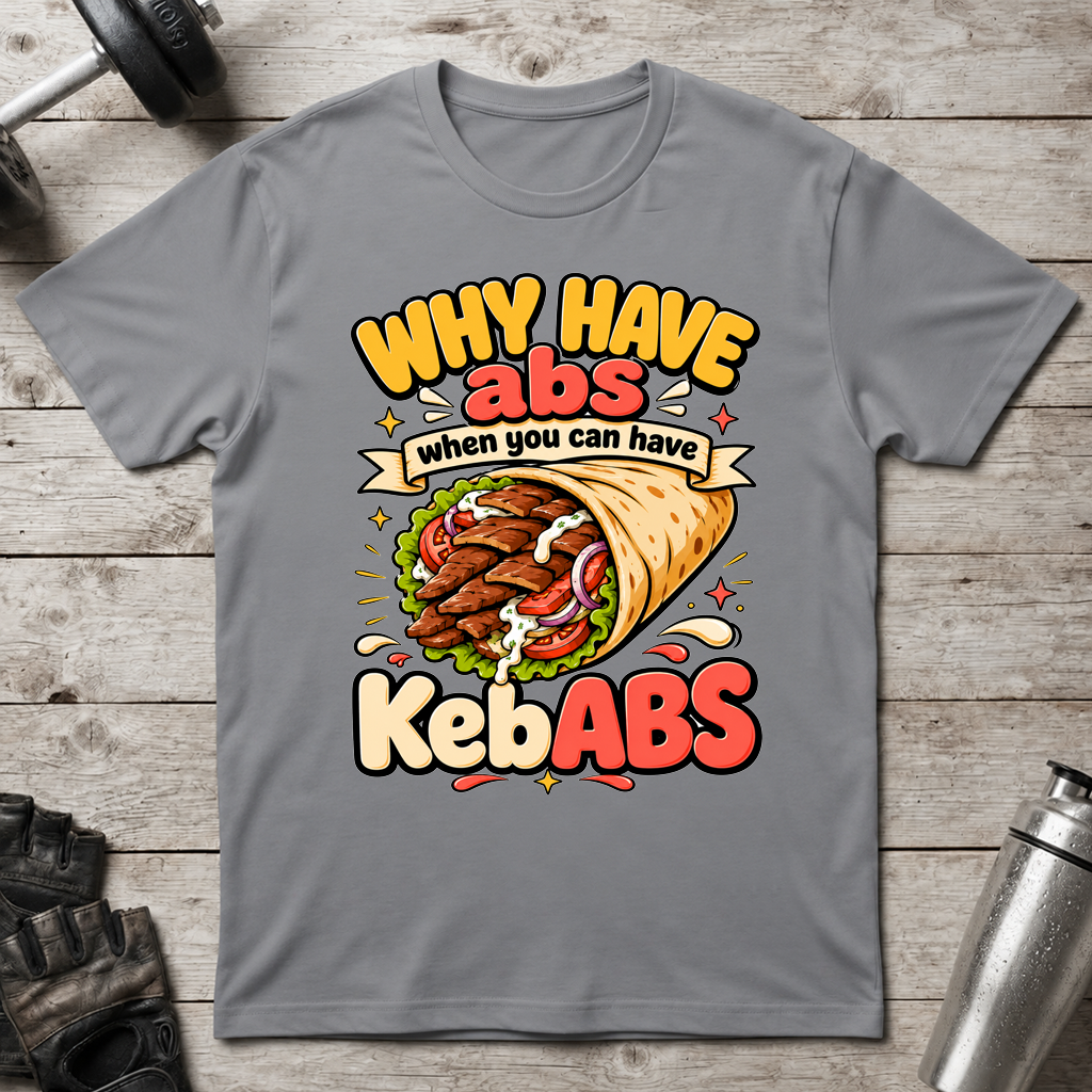 KebABS Over Abs T-Shirt