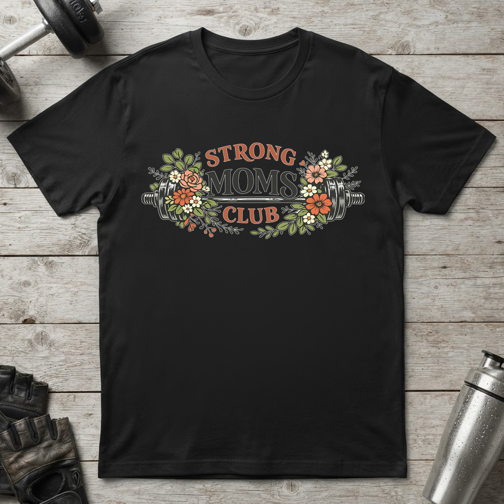 Floral Strong Moms T-Shirt