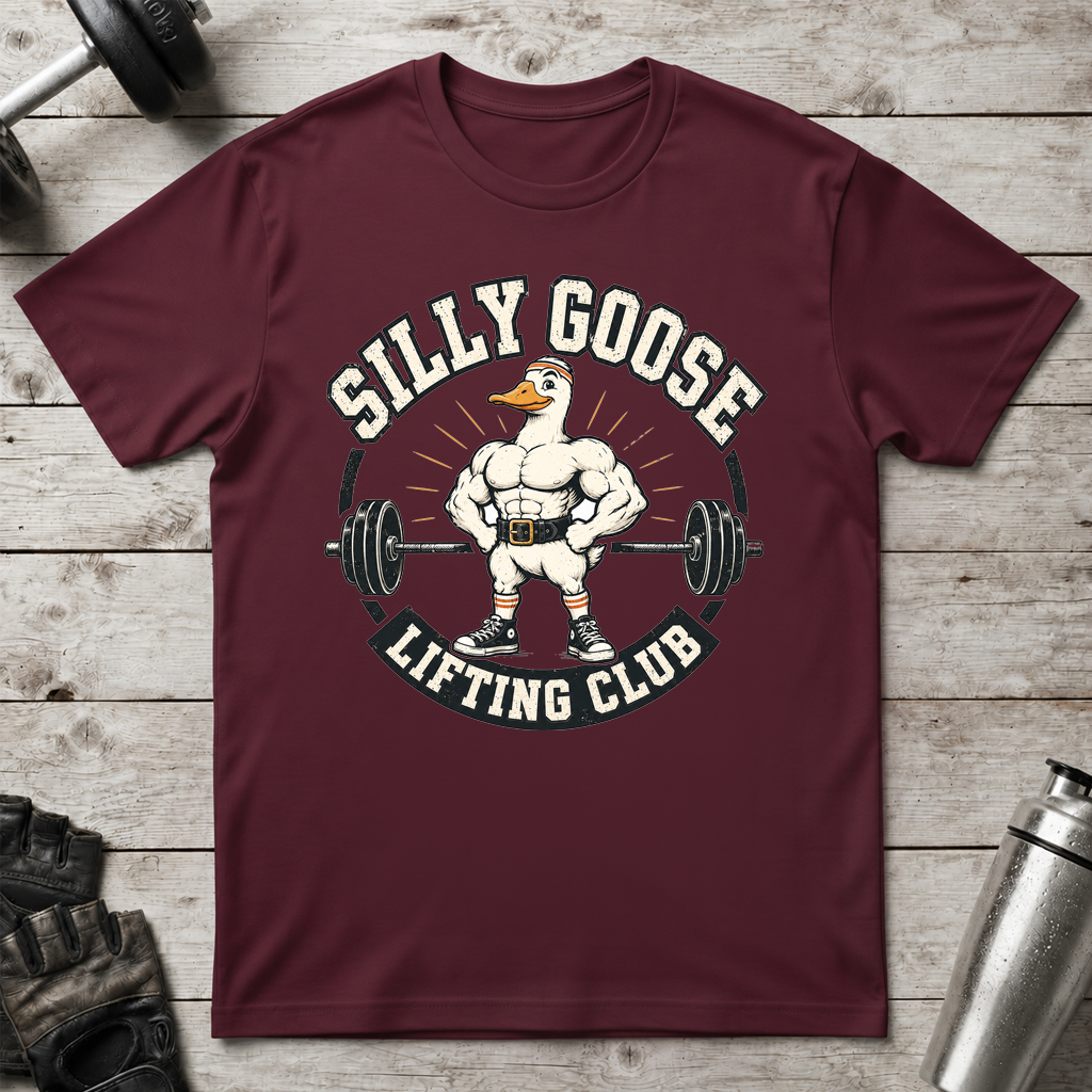 Silly Goose Lifting Club T-Shirt