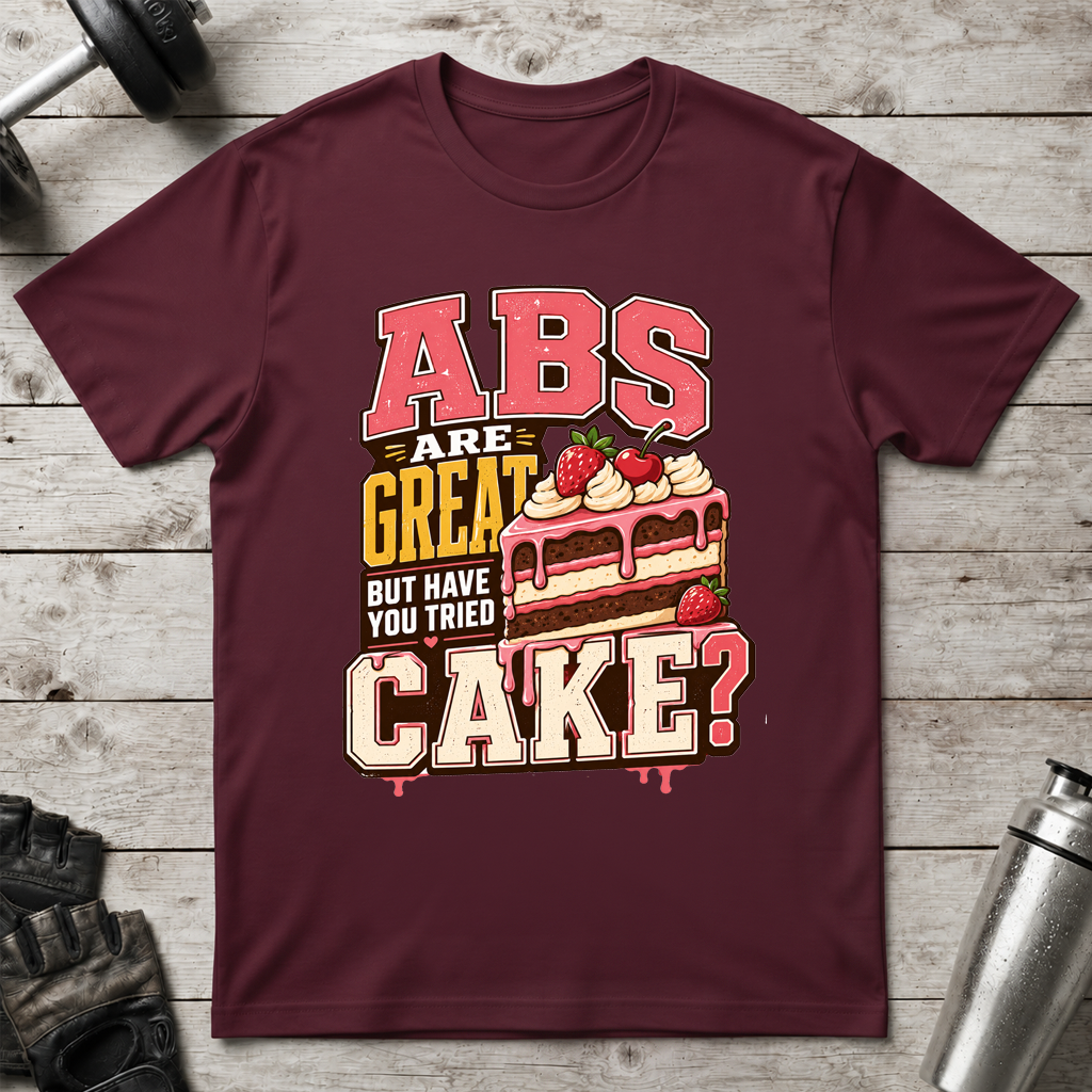 Abs Versus Cake T-Shirt