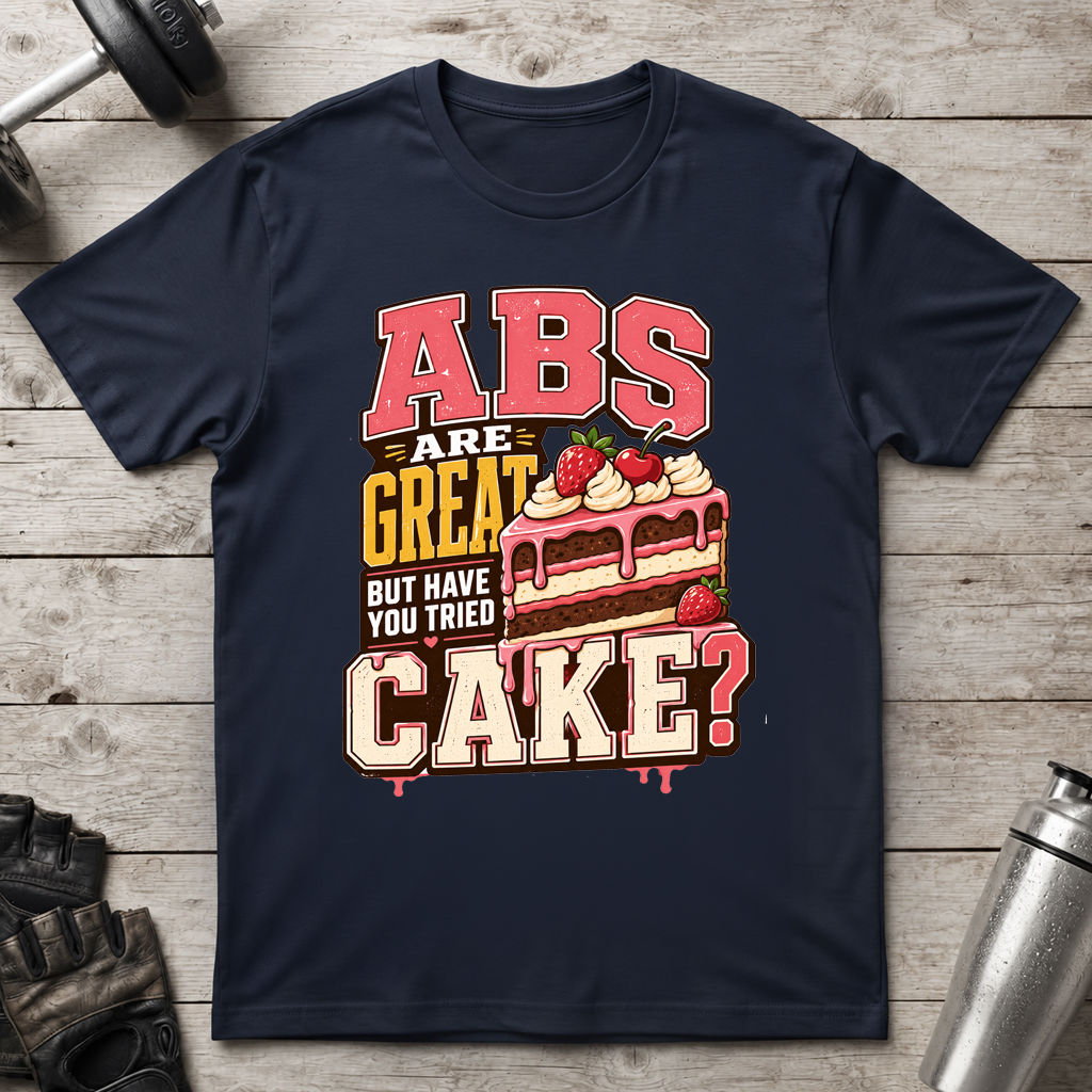 Abs Versus Cake T-Shirt