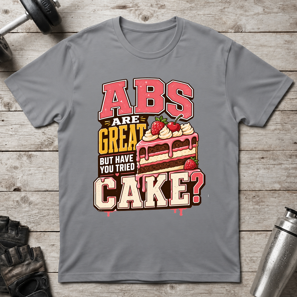 Abs Versus Cake T-Shirt